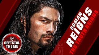 Roman Reigns - The Truth Reigns (Entrance Theme)