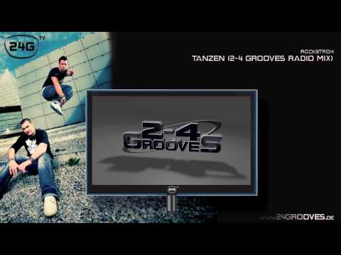 Rockstroh - Tanzen (2-4 Grooves Radio Mix)