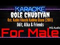 Karaoke Bole Chudiyan ( For Male ) - Udit, Alka & Friends Ost. Kabhi Khushi Kabhi Gham (2001)