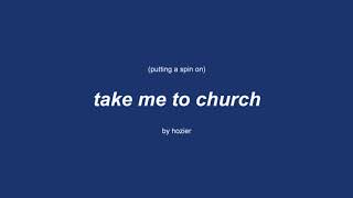 Cover art for putting a spin on take me to church