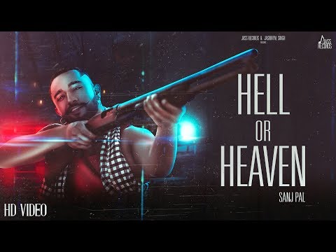 Hell or Heaven — watch video