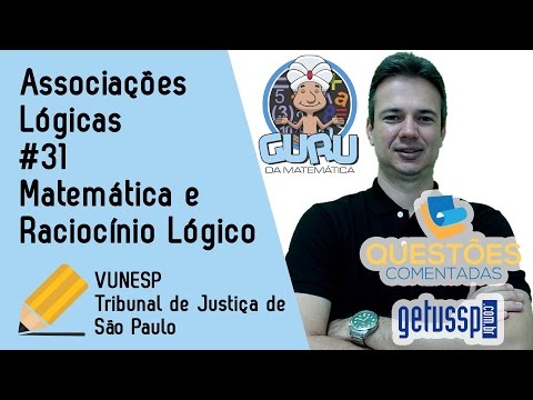 Associações Lógicas | Exercício Comentado | TJ-SP #31