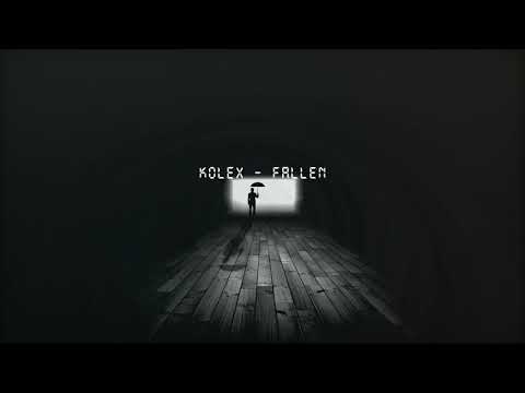 kolex - Fallen (prod. Golds House)