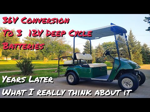 4-Year Review: Why Converting My EZGO Golf Cart to (3)  12V Deep Cycle Batteries Was a Game-Changer!