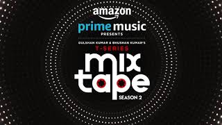 Sanam re/phir mohabbat :tulsi kumar benny doyal t-series mixtape season 2