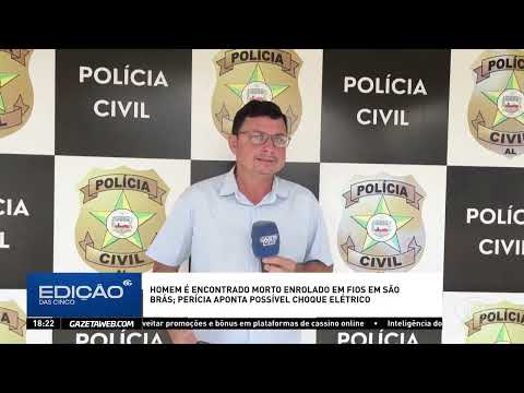 Homem é encontrado morto ao lado de fios de energia em São Brás - 07/08/2026