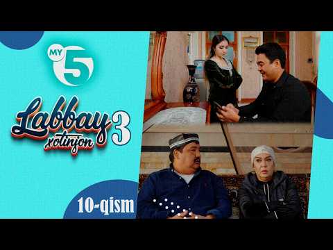 "Labbay, xotinjon 3" sitkom | 10-qism
