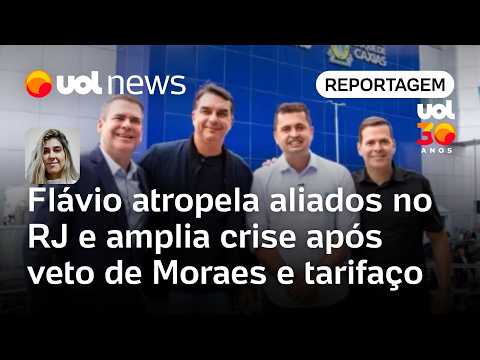 Flávio Bolsonaro atropela aliados no Rio e amplia crise após veto de Moraes e tarifas | Casado