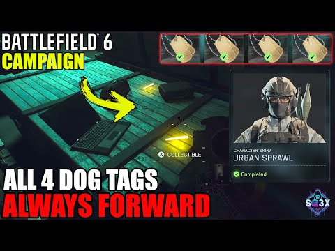 ALL 4 DOG TAGS in ALWAYS FORWARD - Battlefield 6 Campaign Collectibles Guide