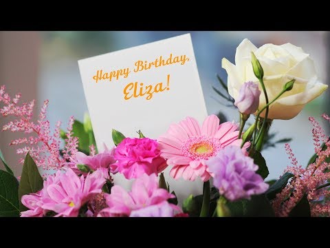 Happy Birthday, Eliza!