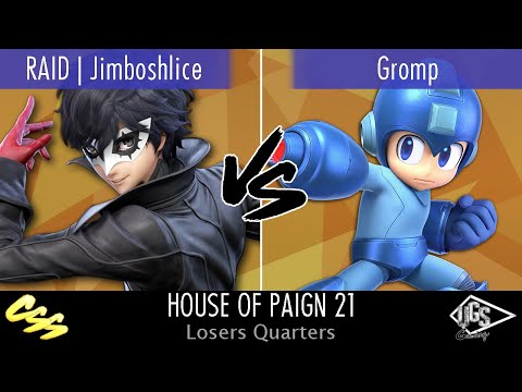[House of Paign 21] Losers Quarters: RAID | Jimboshlice (Joker, Chrom) vs. Gromp (Mega Man)