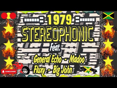🎶 STEREO PHONIC 1979: A Legendary Jam Session with General Echo, UU Madoo & more 🌟