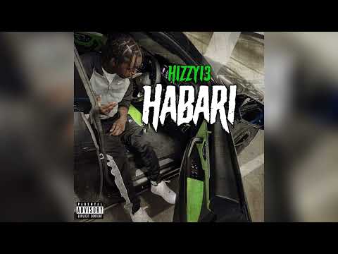 #1T Hizzy13 - Habari #Exclusive