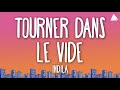 Indila Tourner Dans Le Vide Lyrics