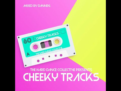 Trance & Hard House (THDC Pres. Cheeky Tracks 2023) Mixed By DannRG