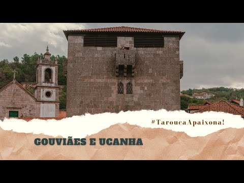 Gouviães e Ucanha