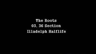The Roots - Section
