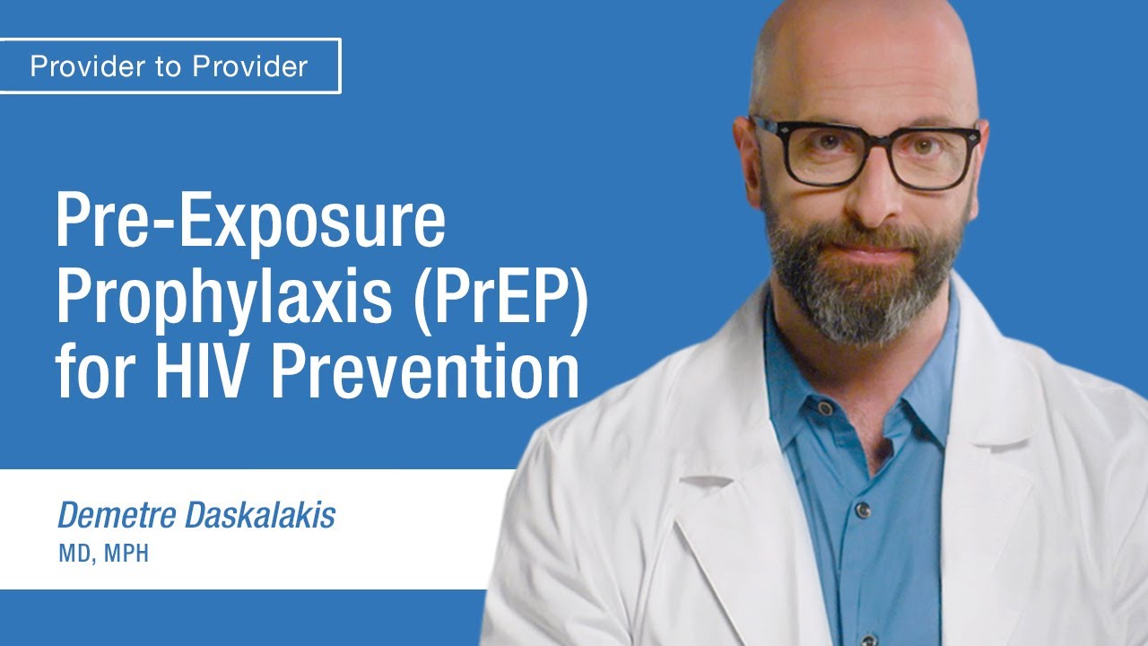Pre-Exposure Prophylaxis (PrEP) for HIV Prevention