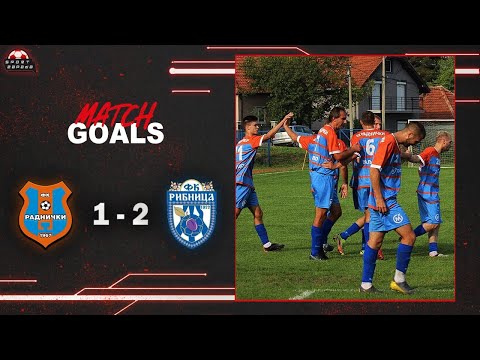 Golovi: FK "Radnički" Valjevo - FK "Ribnica" Mionica