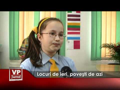 Locuri de ieri, poveşti de azi