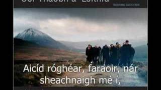 Irish song - Tá Mé i Mo Shuí (Cór Thaobh a&#39; Leithid)