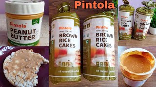 Pintola Organic Wholegrain Brown Rice Cake & Peanut Butter | Amazon & Flipkart | Full Review |