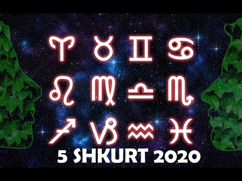 HOROSKOPI 5 SHKURT 2020