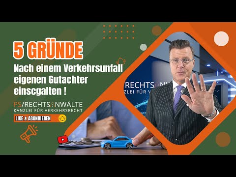 Nach einem Verkehrsunfall eigenen Gutachter einscgalten !