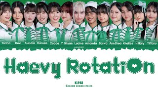 Download lagu KLP48 - Heavy Rotation Lyrics [Color Coded Malay/Eng] mp3
