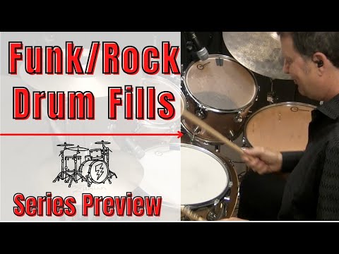 Funk Rock Drum Fills - Series Preview - Funk Rock Drum Lessons