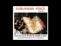 Suburban Voice No Sleep For Hardcore Compilation CD 2001
