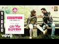 Oh My Kadavule - Kadhaippoma Video | Ashok Selvan, Ritika Singh | Leon James Oh My Kadavule - Kadhaippoma Video | Ashok Selvan, Ritika Singh | Leon James