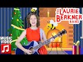 "Deck The Halls" by The Laurie Berkner Band | Holiday & Christmas Songs | For Kids