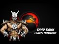 MKP 4 1 Season 2 MUGEN NEW Shao Kahn Playthrough