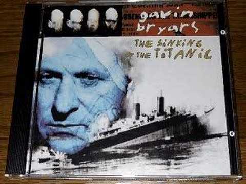 Bryars:The Sinking of the Titanic