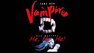Tanz der Vampire - 02 - He, Ho, He!