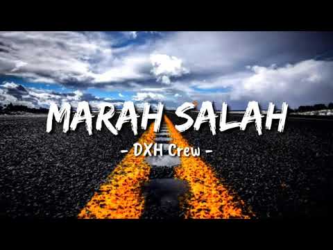 DXH CREW-MARAH SALAH(official musik)
