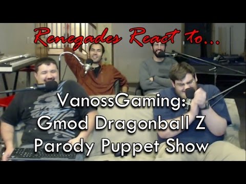 Renegades React to... VanossGaming: Gmod Dragonball Z Parody Puppet Show