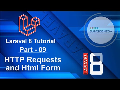 Laravel 8 Tutorial HTTP Requests and Html Form