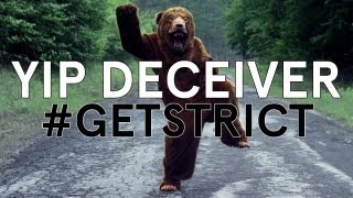 Yip Deceiver - Get Strict ft Reggie Watts [Official Video]