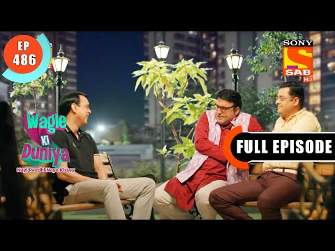 Atharva Ka Raaz - Wagle Ki Duniya - Ep 486 - Full Episode - 21 Oct 2022