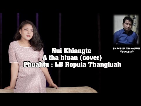 Nu-i Khiangte - A tha hluan (cover)