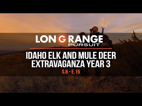 Long Range Pursuit | S6 E15 Idaho Elk and Mule Deer Extravaganza Year 3