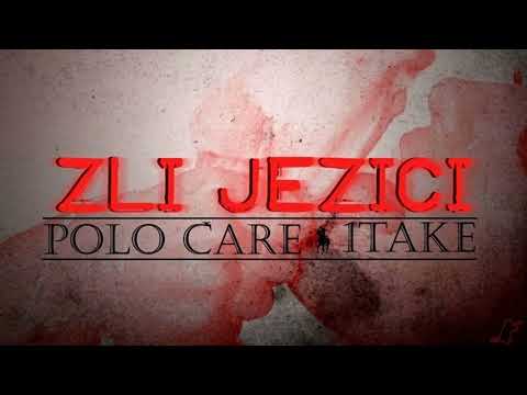 Polo Čare & 1Take - Zli jezici (2014)