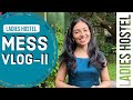 Ladies Hostel Mess Vlog 2 CMC Government Medical College Calicut Kozhikode