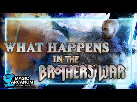 What Happens in The Brothers War?