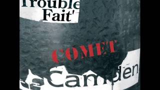 Trouble Fait' - Comet Camden