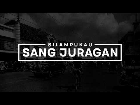 silampukau sang juragan mp3