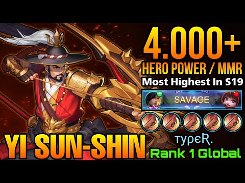 SAVAGE!! YSS Highest 4.000+ MMR / Hero Power!  - Top 1 Global Yi Sun Shin туρєƦ. - MLBB