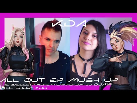 K/DA ALL OUT MASHUP - BADDEST / MORE / VILLAIN / DRUM GO DUM / I'LL SHOW YOU ft. Niah